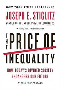 The Price of Inequality (Paperback, Reprint)