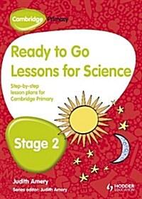 Cambridge Primary Ready to Go Lessons for Science Stage 2 (Paperback)