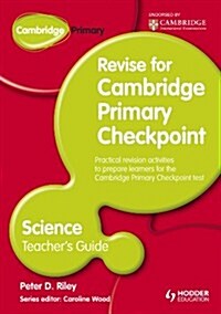 Cambridge Primary Revise for Primary Checkpoint Science Teachers Guide (Paperback)