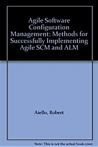 Agile Application Lifecycle Management: Using Devops to Drive Process Improvement (Paperback)