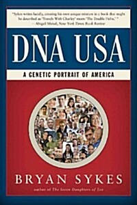 DNA USA: A Genetic Portrait of America (Paperback)