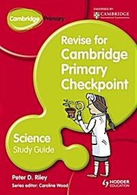 Cambridge Primary Revise for Primary Checkpoint Science Study Guide (Paperback)
