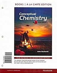 Conceptual Chemistry, Books a la Carte Plus Mastering Chemistry with Etext -- Access Card Package (Loose Leaf, 5)