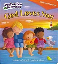 God Loves You Peekaboo (Board Books)