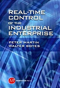 Real-Time Control of the Industrial Enterprise (Hardcover)