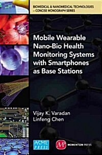 Wearable Nano-Bio Sensor Platform (Hardcover)