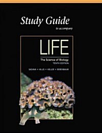 Study Guide for Life: The Science of Biology (Paperback, 10)