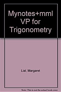 Mynotes for Trigonometry Plus New Mymathlab -- Access Card Package (Hardcover, 10)