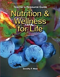 Nutrition & Wellness for Life (Paperback, 4, Fourth Edition)