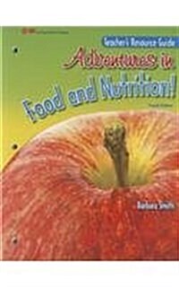 Adventures in Food and Nutrition! (Paperback, 4, Fourth Edition)