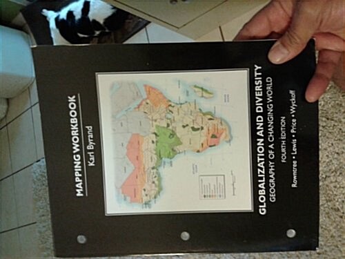 Students Mapping Workbook for Globalization and Diversity: Geography of a Changing World (Paperback, 4, Revised)