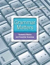 Grammar Matters + MyWritingLab With Pearson eText Access Code (Paperback, Pass Code, PCK)