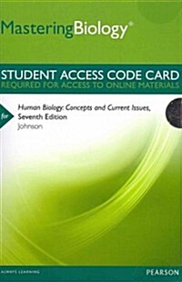 Masteringbiology -- Standalone Access Card -- For Human Biology: Concepts and Current Issues (Hardcover, 7th)
