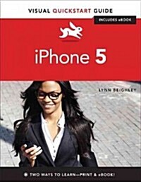 iPhone 5: Visual QuickStart Guide (Paperback)