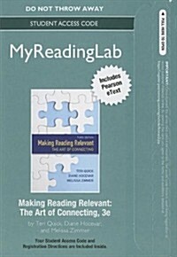 Making Reading Relevant New Myreading Lab With Pearson Etext Standalone Access Code (Pass Code, 3rd)