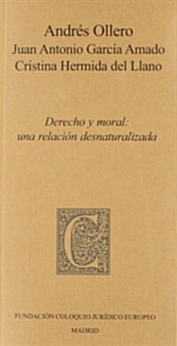 Derecho y moral / Law and morality (Paperback)