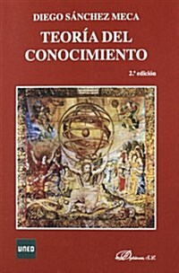 Teoria del Conocimiento / Theory of Knowledge (Paperback)