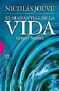 El manantial de la vida / The fountain of life (Paperback)