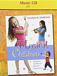 2 CD Set for Music for Children: Engaging Children in Musical Experiences (Hardcover)
