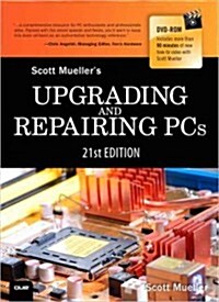 Upgrading and Repairing PCs (Hardcover, 21, Revised)