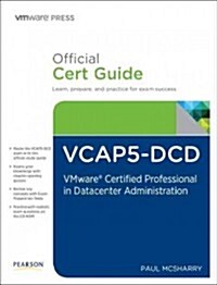 Vcap5-DCD Official Cert Guide (with DVD): Vmware Certified Advanced Professional 5 - Data Center Design (Hardcover)