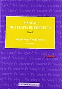 Manual de Terapia de Conducta / Behavior Therapy Manual (Paperback)