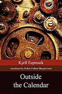 Outside the Calendar (Paperback)