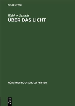 ?er das Licht (Hardcover, Reprint 2019)