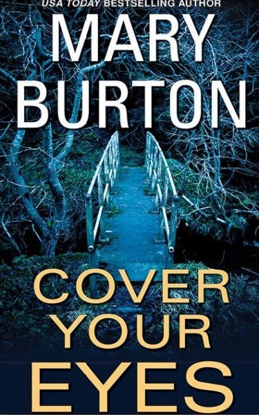 Cover Your Eyes (Audio CD, Unabridged)