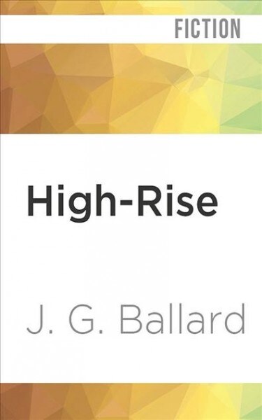 High-rise (Audio CD, Unabridged)