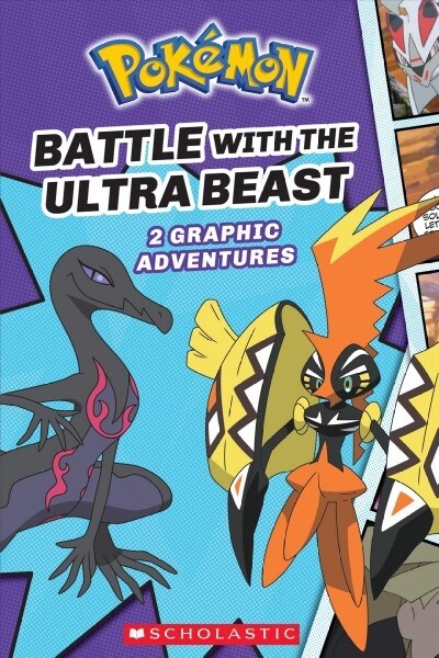 Battle with the Ultra Beast (Pok?on: Graphic Collection) (Hardcover)