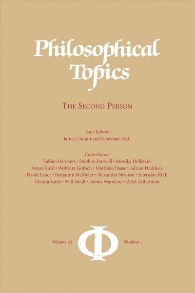 Philosophical Topics 42.1: The Second Person (Paperback)