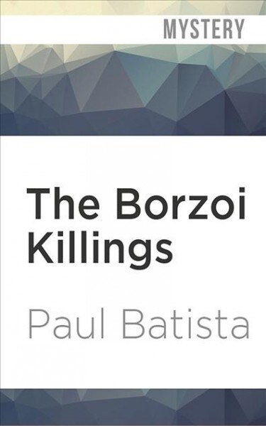 The Borzoi Killings (Audio CD, Unabridged)