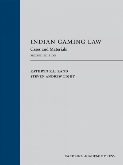 Indian Gaming Law (Hardcover, 2nd)
