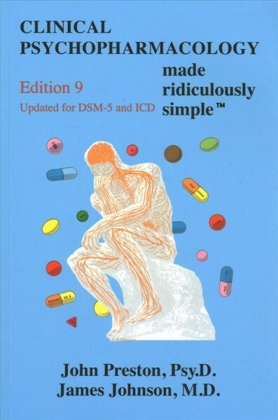Clinical Psychopharmacology Made Ridiculously Simple (Paperback, 9)