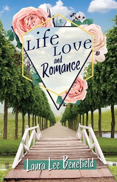 Life Love and Romance (Paperback)