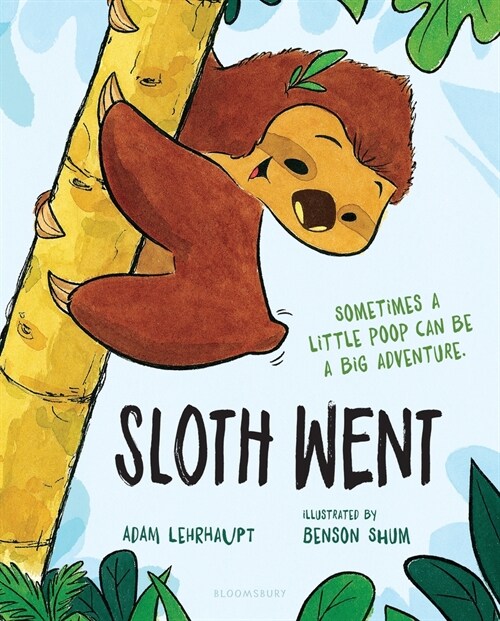 Sloth Went (Hardcover)