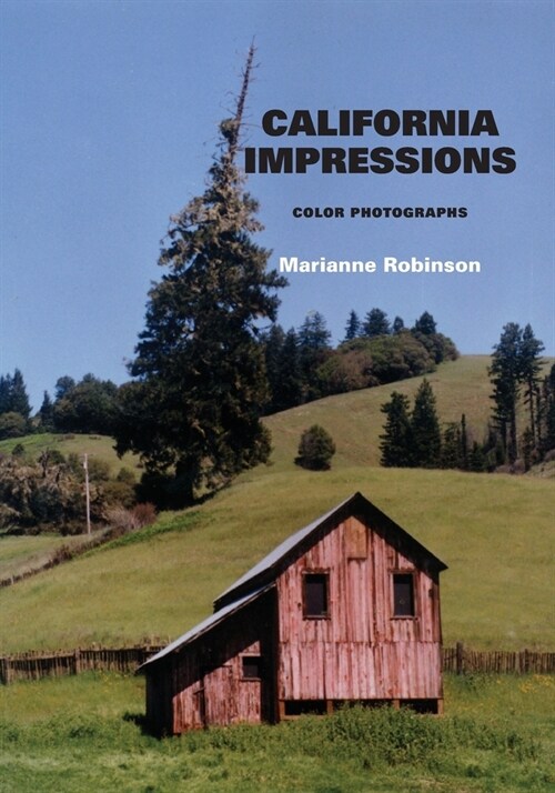 California Impressions: Color Photographs (Paperback)