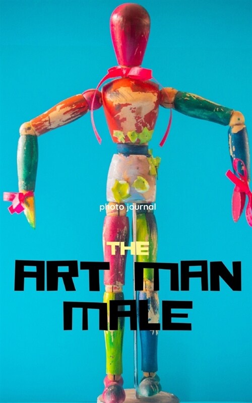 The Art Man Male (Paperback)