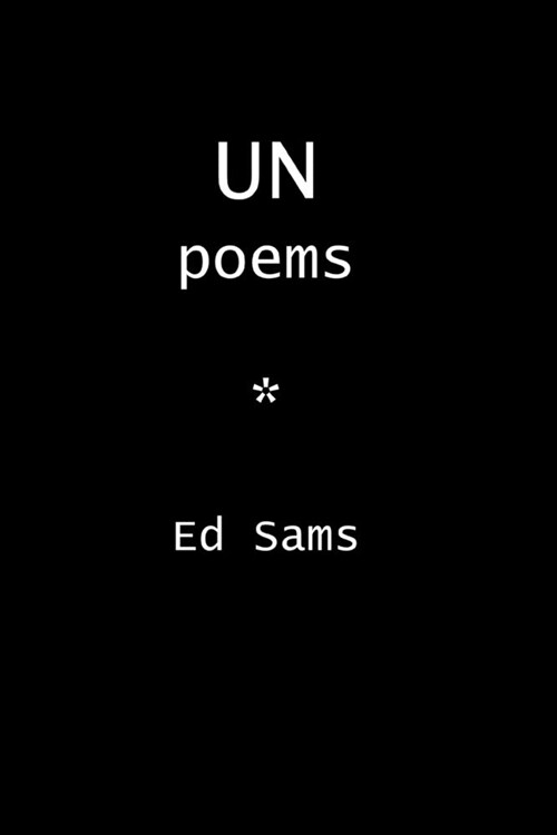 Unpoems (Paperback)