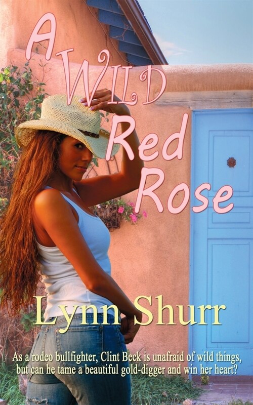 A Wild Red Rose (Paperback)