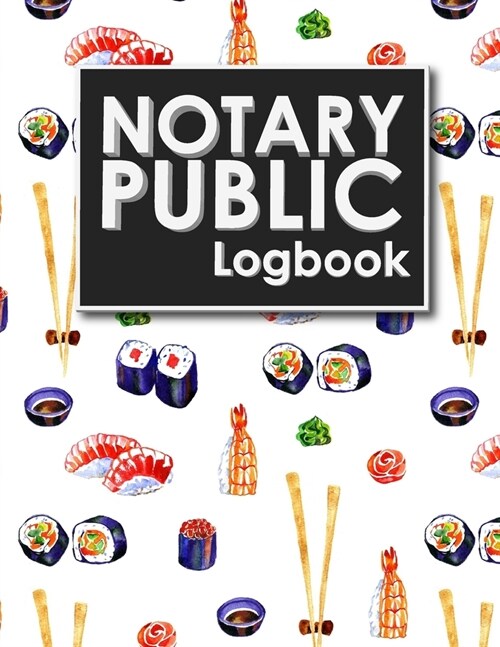 Notary Public Logbook: Notary Book, Notary Public Journal, Notary Log Book, Notary Records Journal (Paperback)