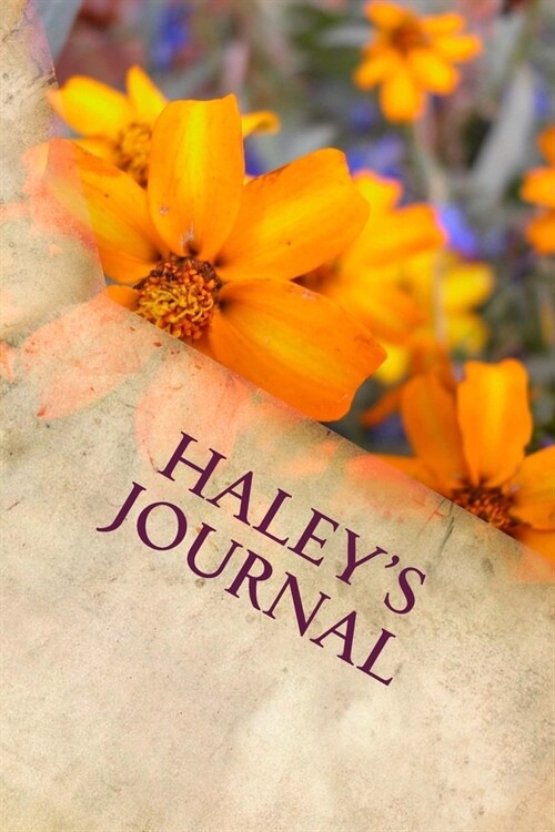 Haleys Journal: Writing Journal (Paperback)