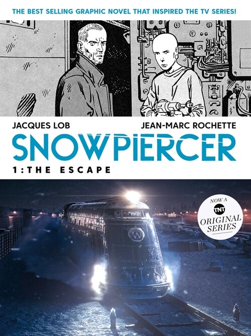 Snowpiercer 1: The Escape (Paperback)