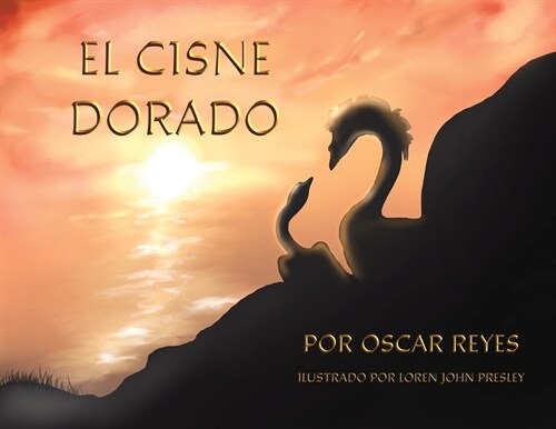 El Cisne Dorado (Paperback, Spanish)