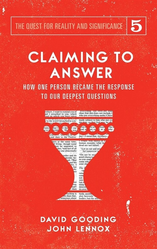 Claiming to Answer: How One Person Became the Response to our Deepest Questions (Hardcover)