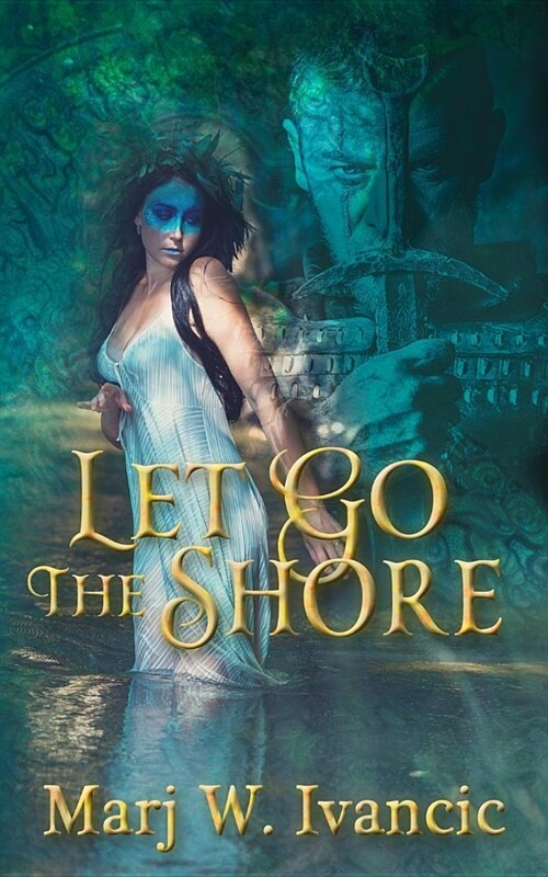 Let Go the Shore (Paperback)