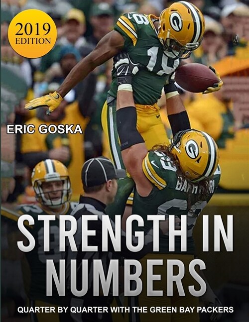 Strength in Numbers: Quarter by Quarter with the Green Bay Packers (Paperback)