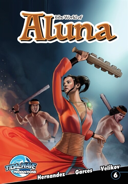 The World of Aluna #6 (Paperback)