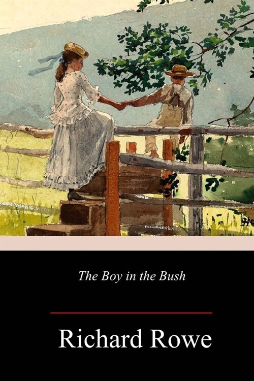 The Boy in the Bush (Paperback)